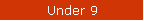 Under 9